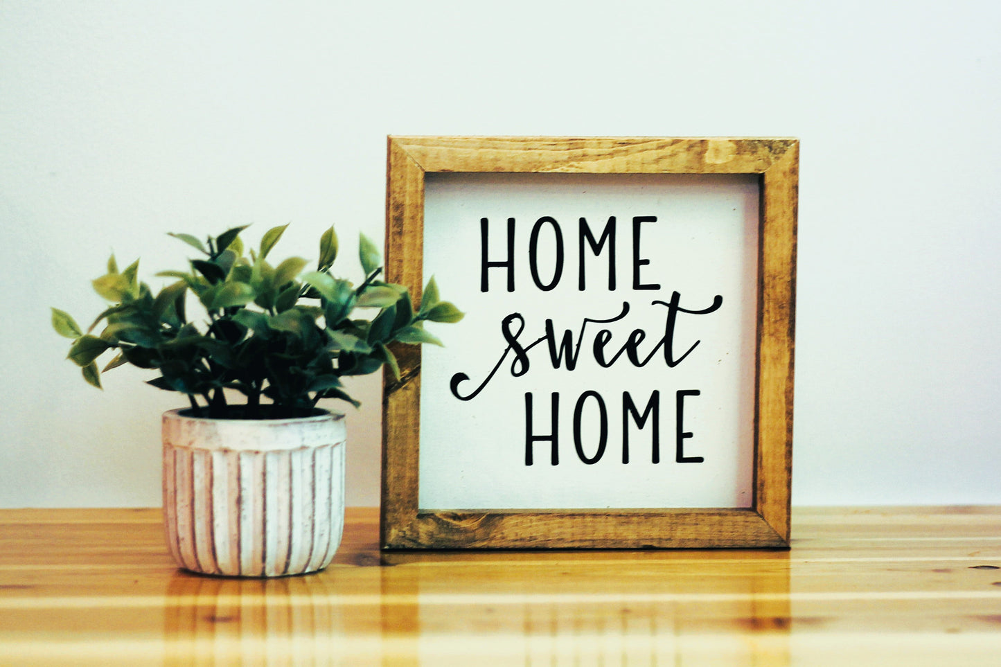 Home Sweet Home