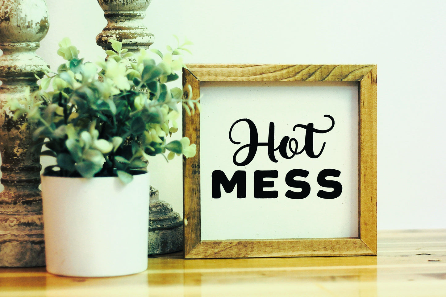 Hot Mess