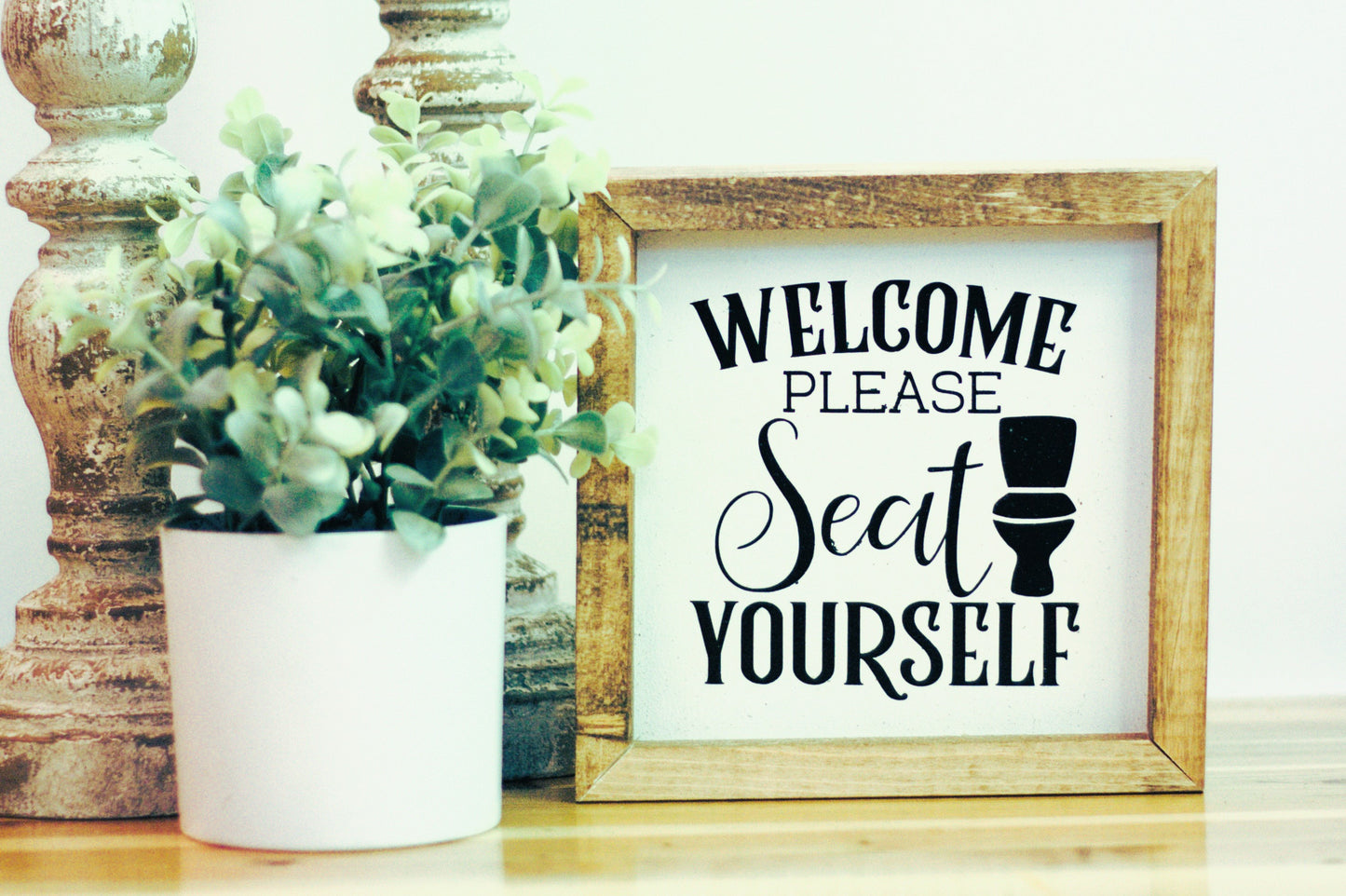 Welcome Please Seat Yourself